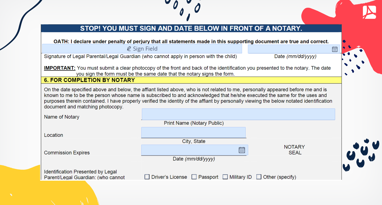filled out in front of a notary